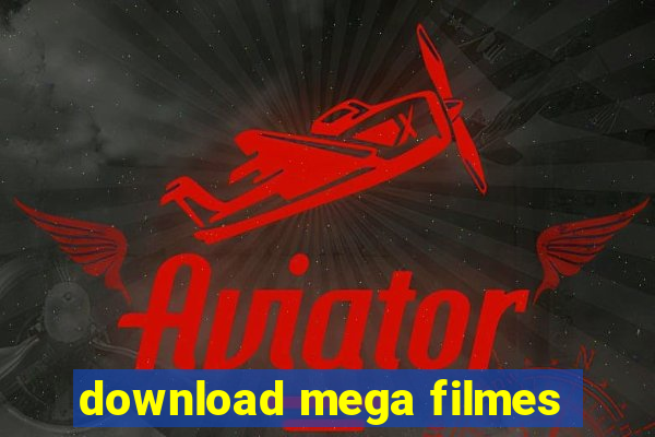 download mega filmes